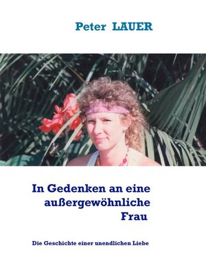 cover image of In Gedenken an eine außergewöhnliche Frau